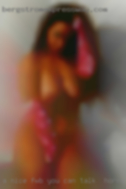 A nice FWB would you can talk to horny girls be amazing.