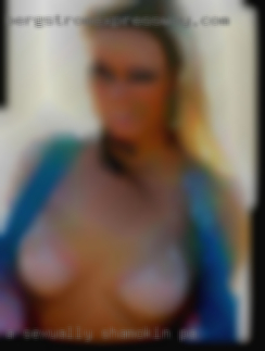 A sexually confident in Shamokin, PA woman.