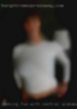 Seeking fun with mature in central Alabama men and couples.