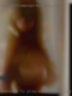 Someone in West Tennessee to play with in secret.